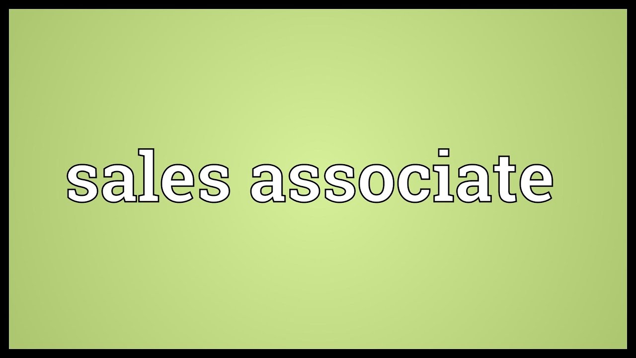 Sales associate Meaning