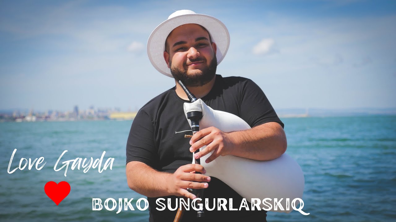 Bojko Sungurlarskiq-Love Gayda/Божко Сунгурларския-Любовна Гайда 2023