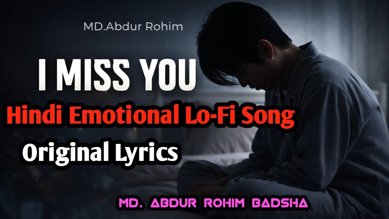 Tum Yaad Aate Ho | Hindi Emotional Lo-Fi Song 💔 | Heart Touching Sad Love Song 2026