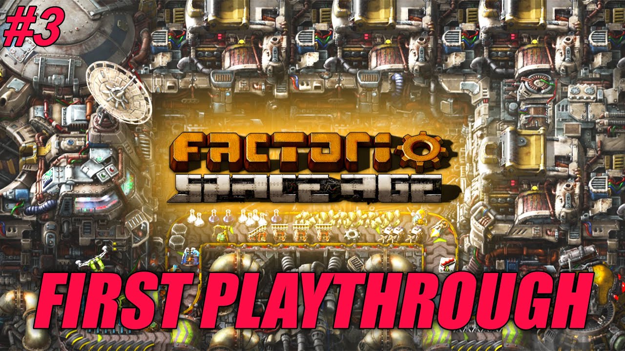 🔴FACTORIO SPACE AGE🔴 NOOBS FIRST PLAYTHROUGH: EP 3