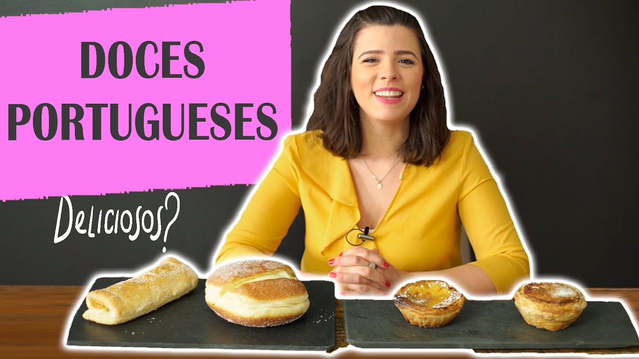 EXPERIMENTANDO DOCES PORTUGUESES - S&atilde;o bons, ora pois? | TPM por Ju Ferraz