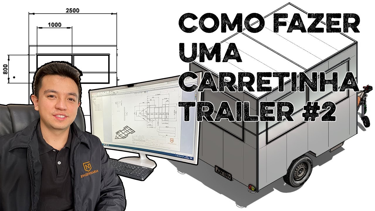 COMO FAZER UMA CARRETINHA TRAILER #2 - PROJETO E CÁLCULOS
