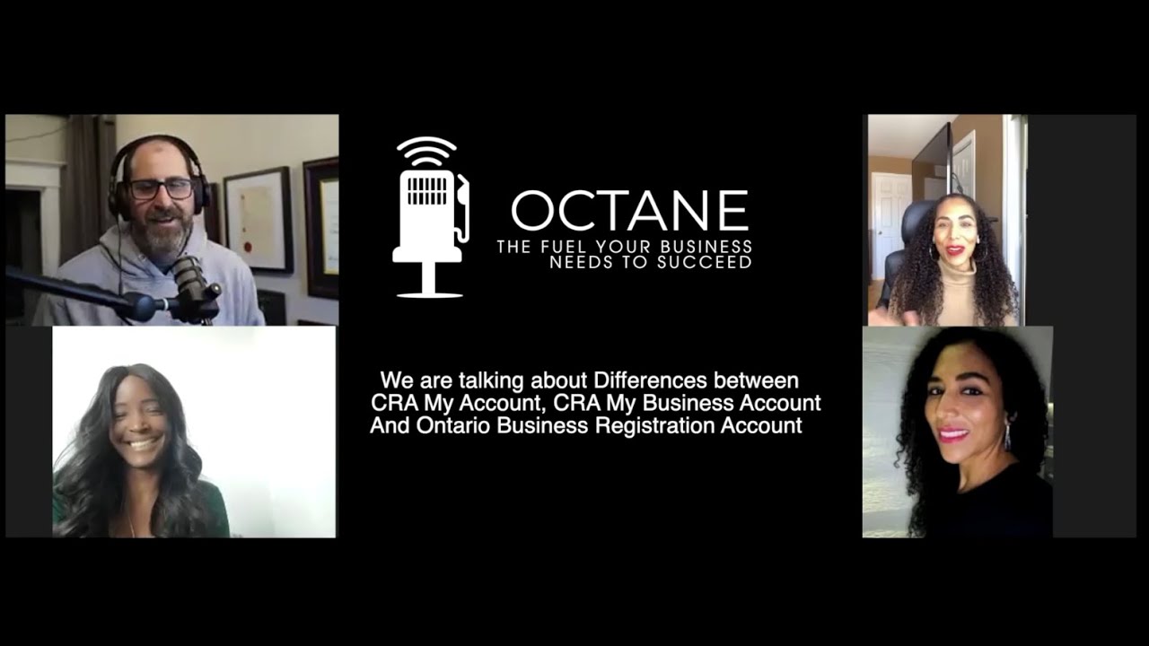 Episode 5 - Differences between CRA My Account, My Business Account, & Ontario Business Registration