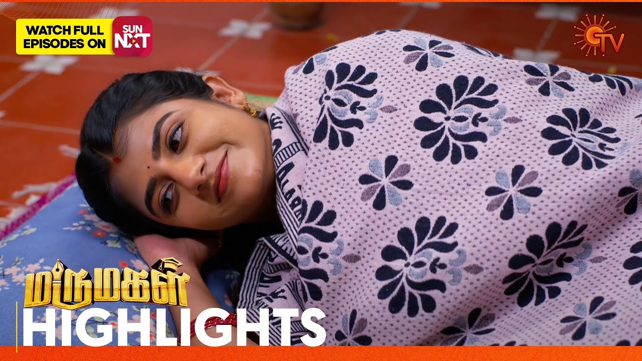 Marumagal - Highlights | 24 Jan 2026 | Tamil Serial | Sun TV