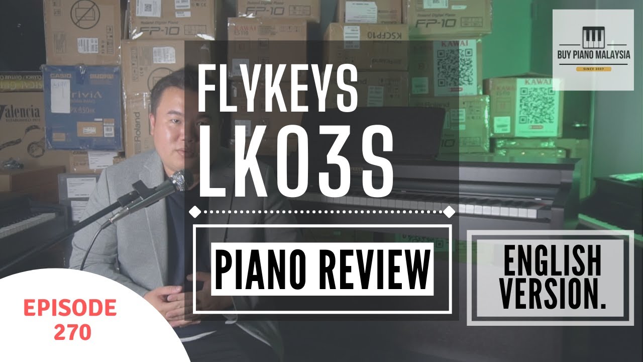 Flykeys LK03S Digital Piano Review by Buy Piano Malaysia