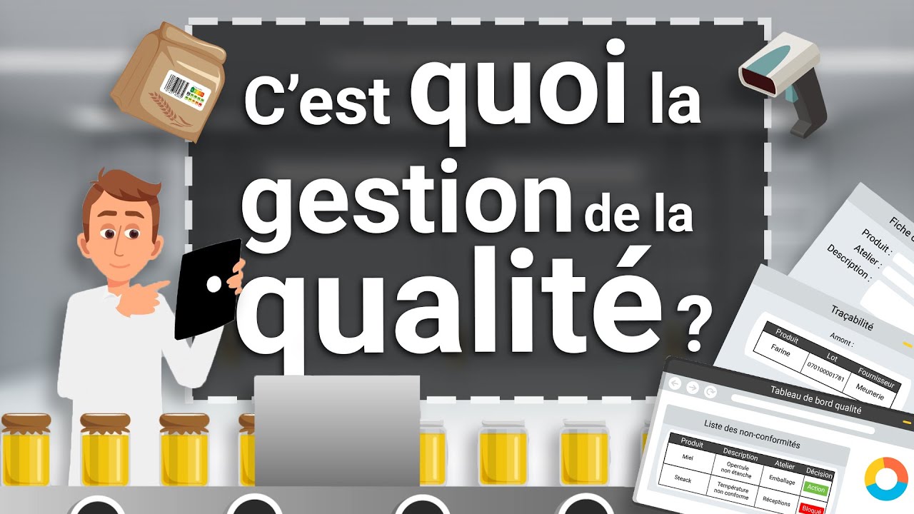 C'est quoi la gestion de la qualité ?
