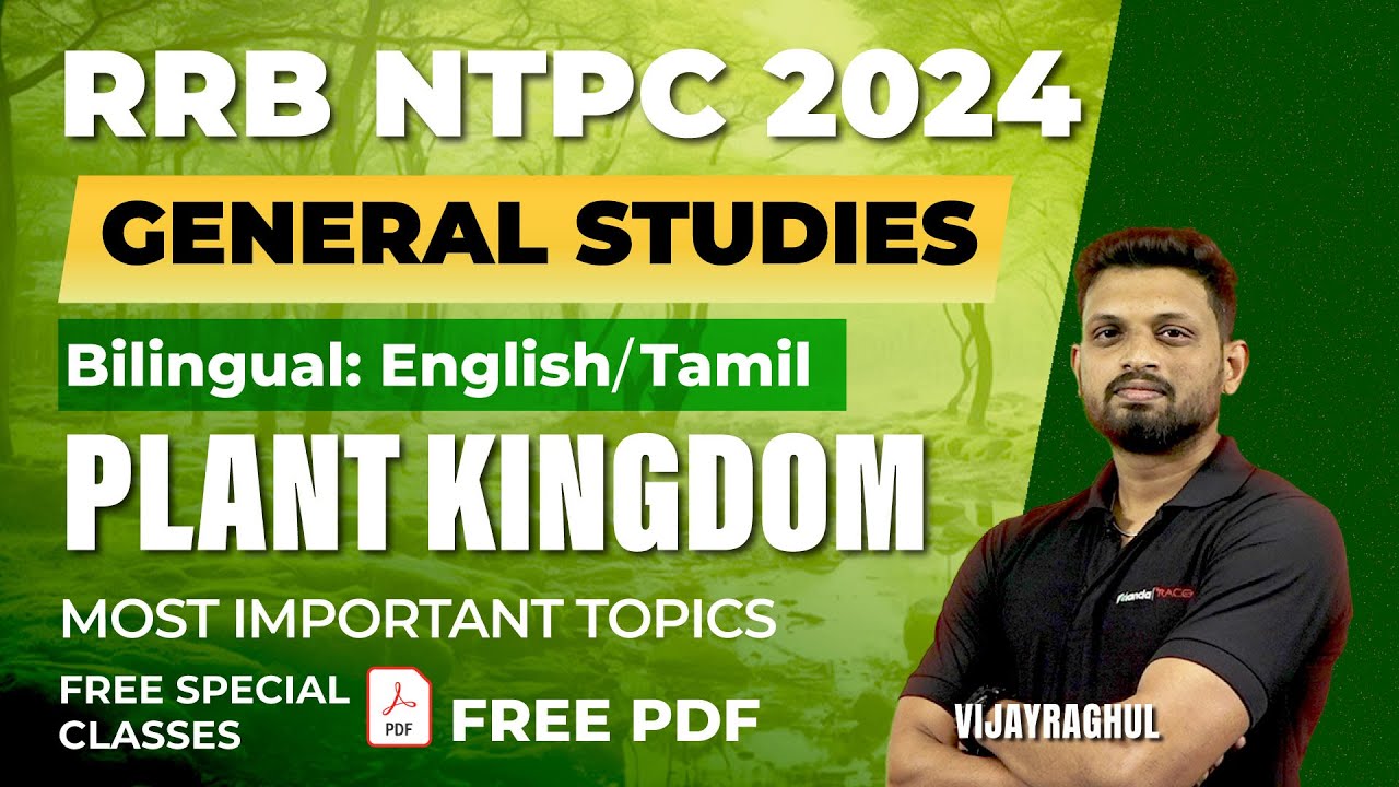 RRB NTPC 2024 | GENERAL STUDIES | BILINGUAL CLASSES FOR NTPC | PLAT KINGDOM | VIJAY RAGHUL
