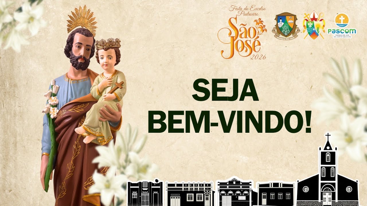 7ª NOITE DE CELEBRAÇÃO EM HONRA AO NOSSO PADROEIRO SÃO JOSÉ