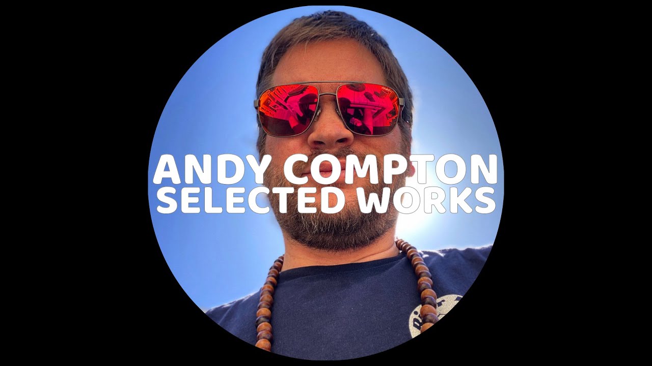 ANDY COMPTON (RURALS): SELECTED WORKS mixed by Dave M