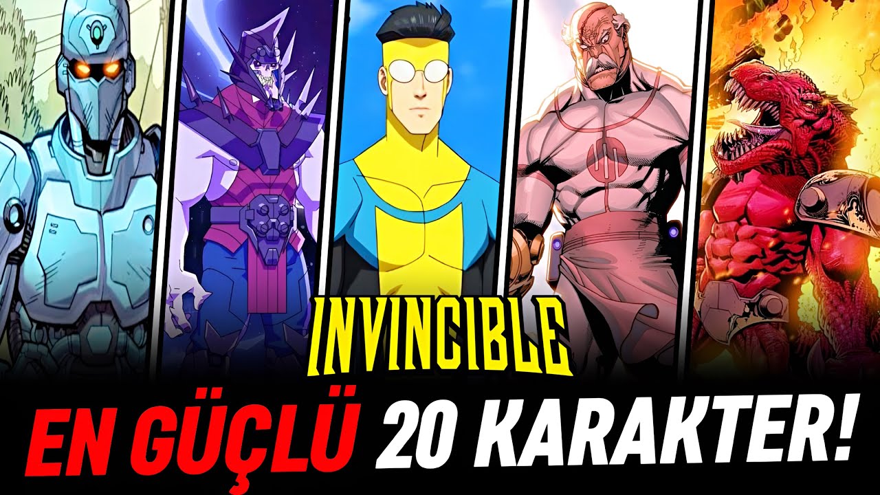 Invincible Güç Sıralaması 2025 | En Güçlü 20 Karakter  | 4. SEZON VE SONRASI DAHİL