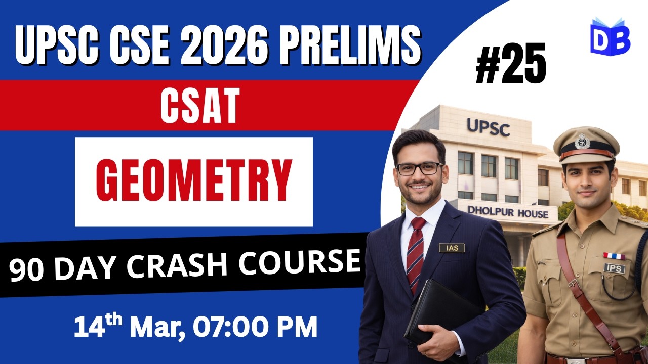 Geometry 🔥 UPSC Prelims 2026 | CSAT Reasoning Foundation by Prashant Sir