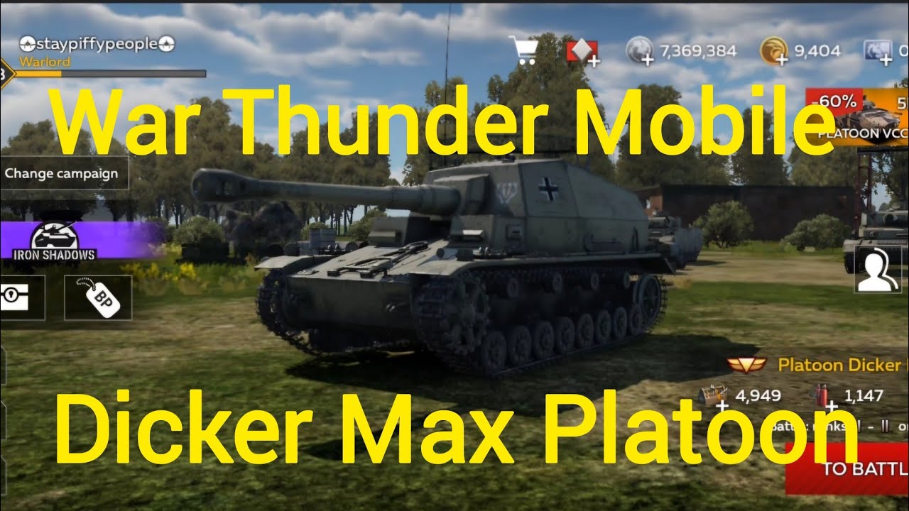 Dicker Max Platoon - War Thunder Mobile