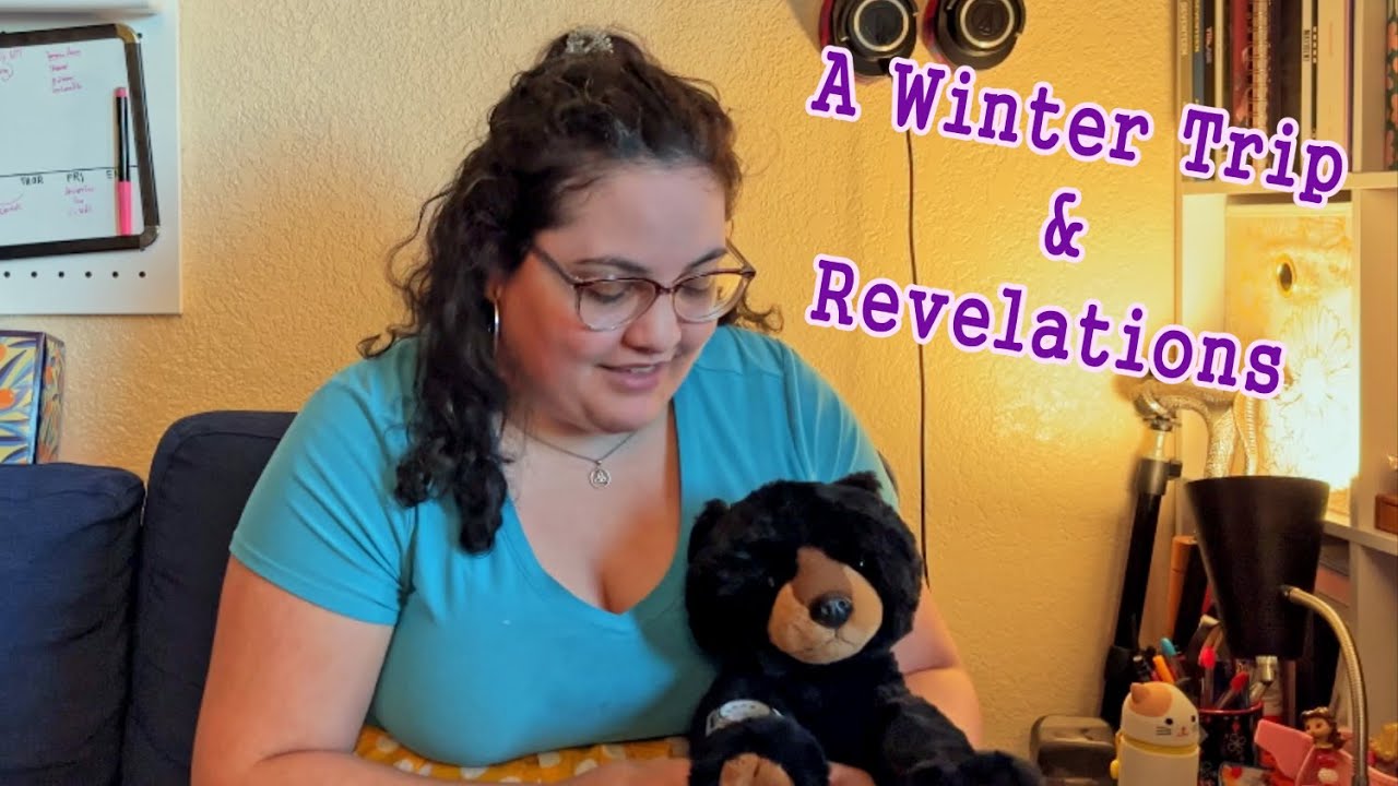 A Winter Trip & Revelations