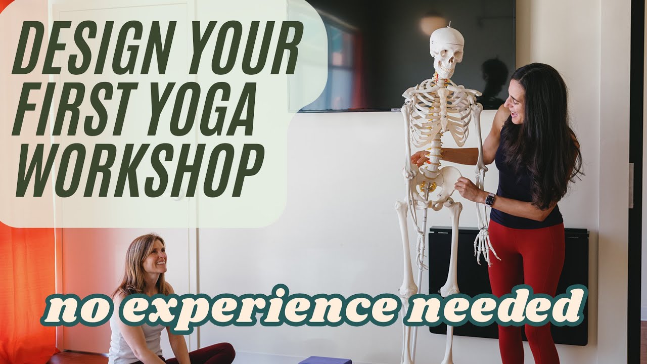 Why Every Yoga Teacher Should Lead Workshops (Even Beginners!) | Yoga Teacher Confidential E10