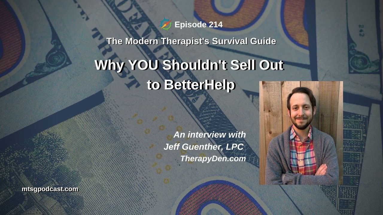 Why YOU Shouldn’t Sell Out to BetterHelp