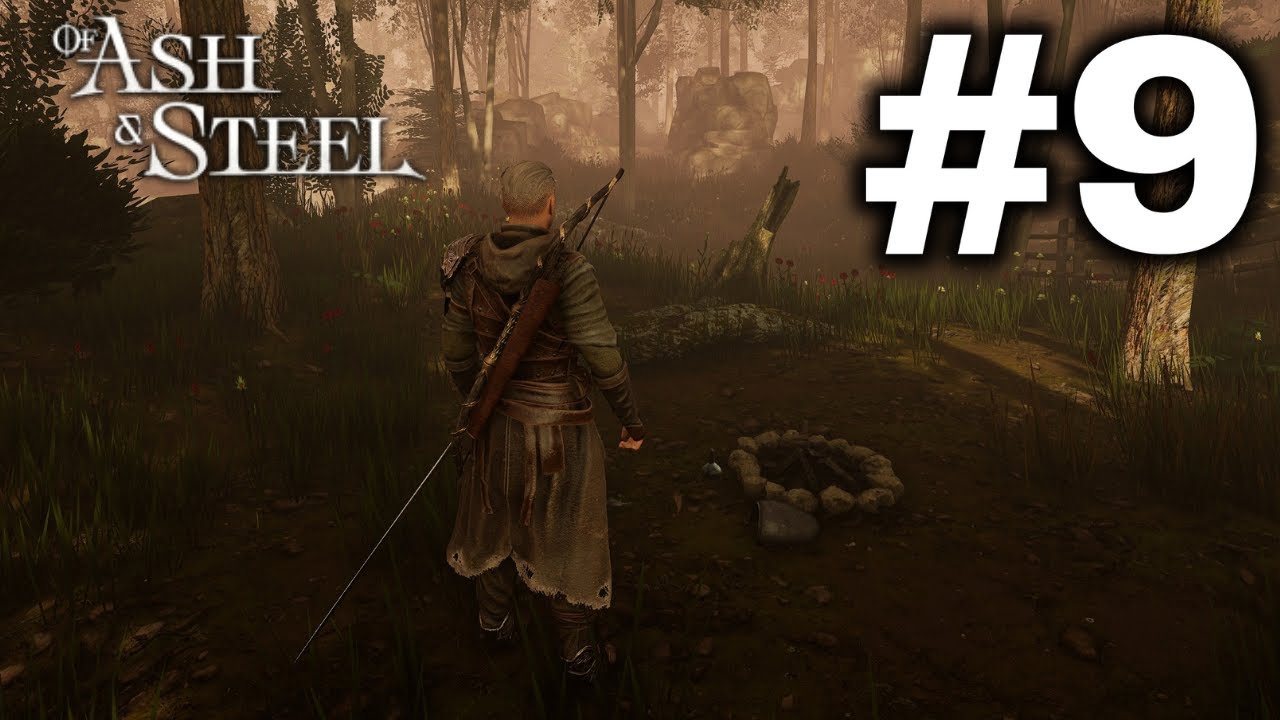 Of Ash and Steel | Part 9: Becoming a True Ranger
