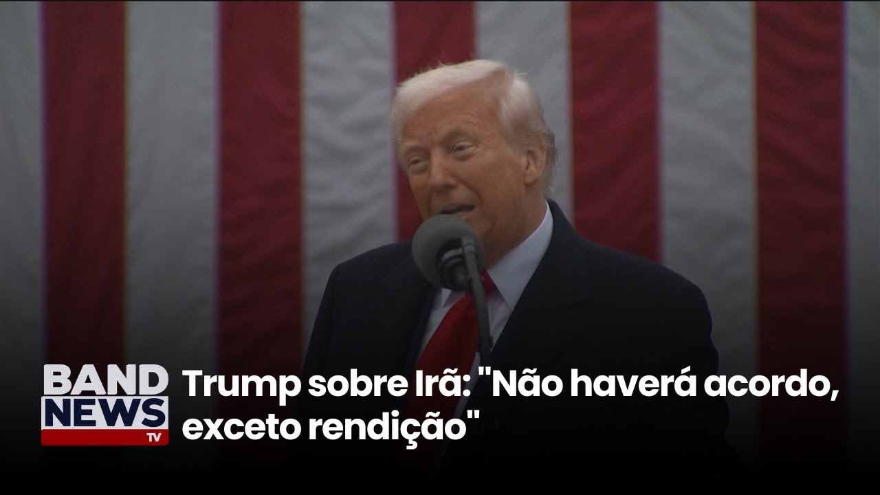 Trump sobre Irã: 