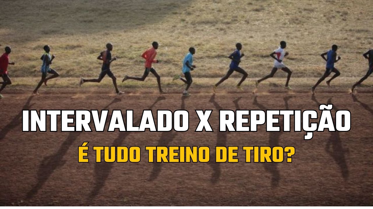 Treino de repetição e treino intervalado: você sabe a diferença desses treinos de corrida?