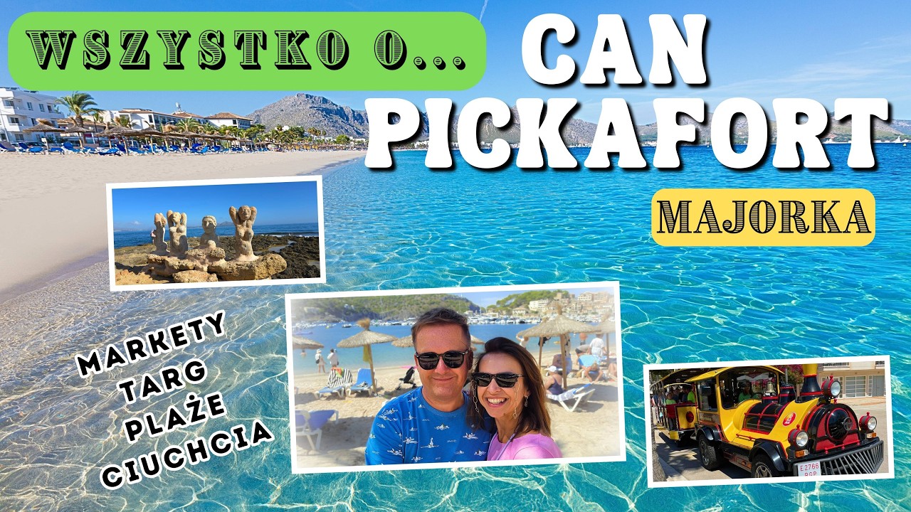 🎬 Can Picafort po kolei czyli kurort bez filtra 🇪🇸