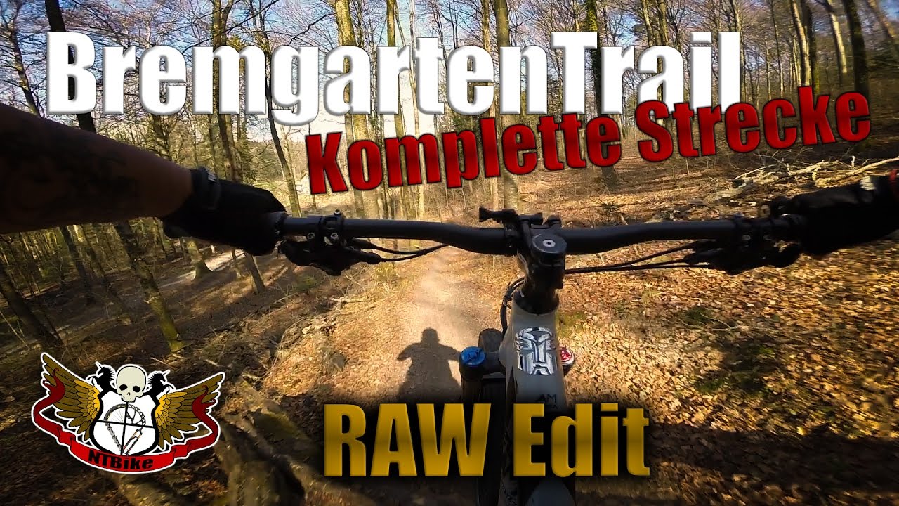 HomeTrail | Bern BremgartenTrail | Komplette Strecke | RAW Edit | 2017