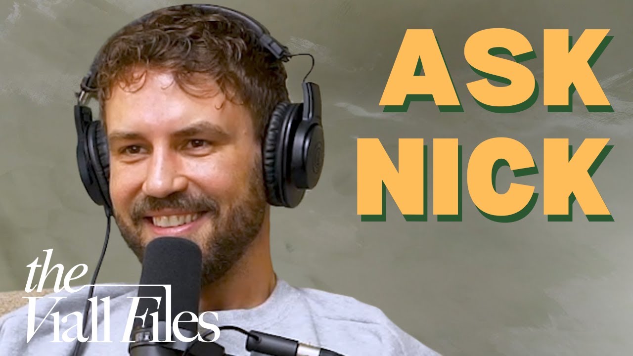 Ask Nick - His Brother Is A Bum | The Viall Files w/ Nick Viall