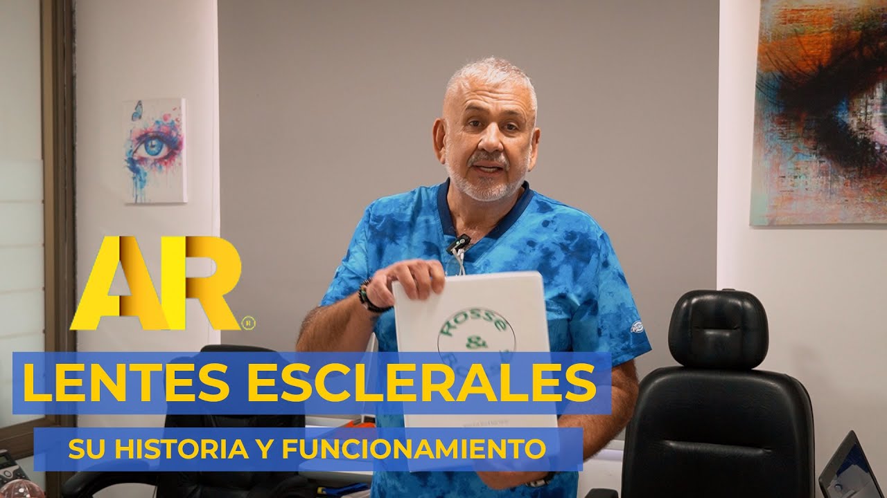 ¿QUÉ SON LOS LENTES ESCLERALES? HISTORIA Y FUNCIONAMIENTO EXPLICADO
