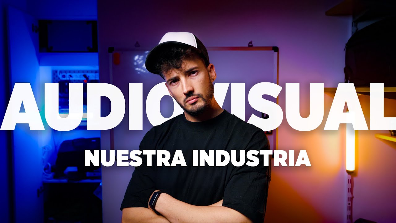 C&oacute;mo Funciona la INDUSTRIA AUDIOVISUAL. C&oacute;mo empezar y c&oacute;mo seguir - Freelancers y productoras