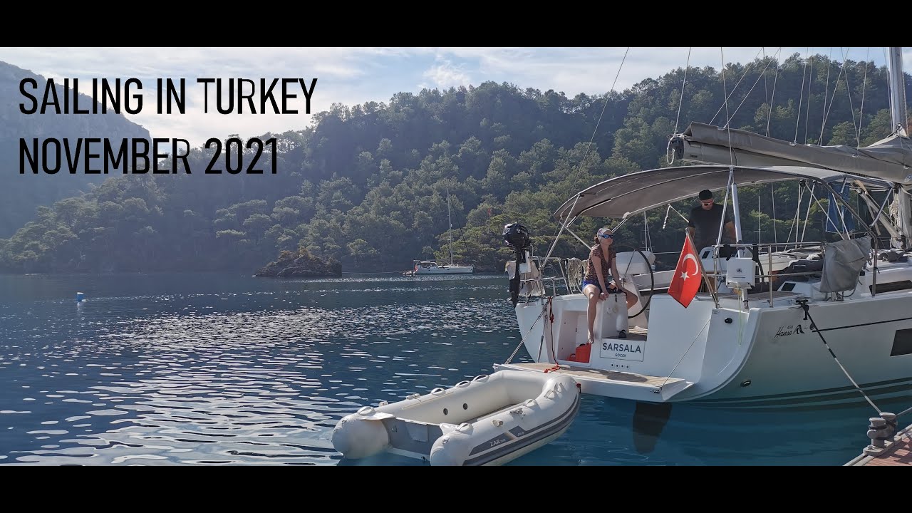 Sailing in Turkey | Яхтинг в Турции | November 2021