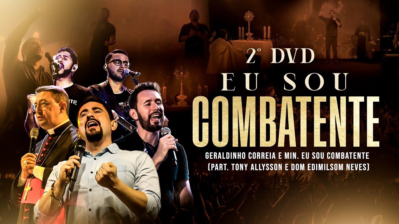 2&ordm; DVD EU SOU COMBATENTE COMPLETO -I Geraldinho Correia