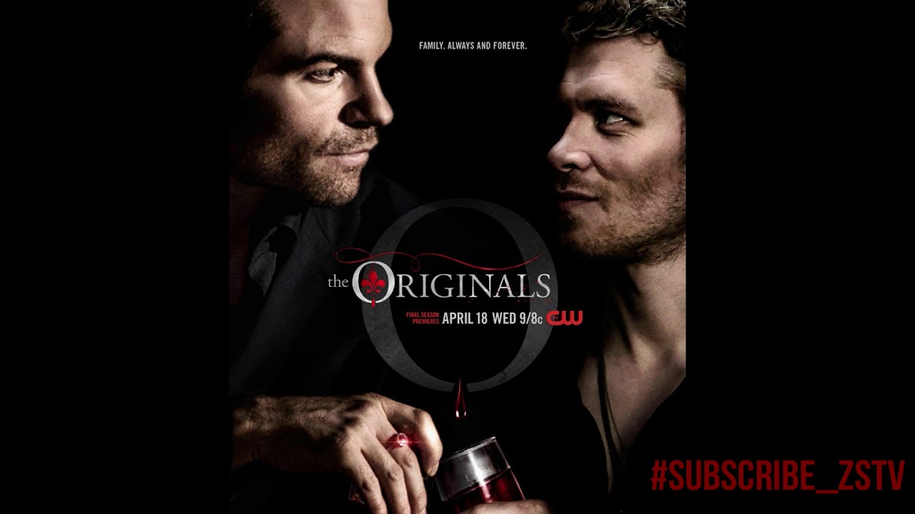 The Originals 5x05 Soundtrack 