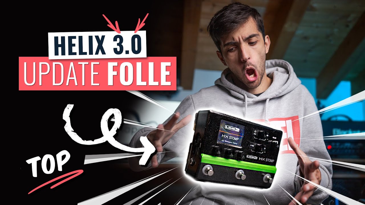 HELIX 3.0 fa il BOTTO 😱 HX STOMP si TRASFORMA!
