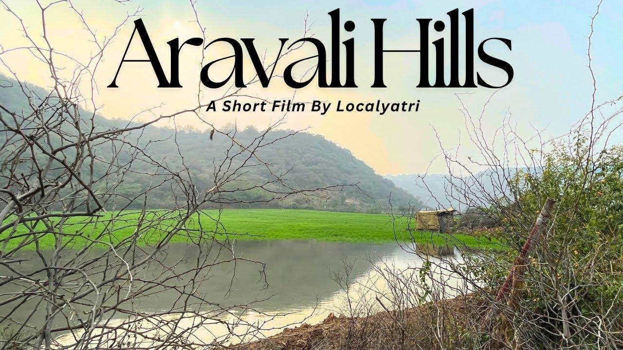 Unseen Wonders of Aravali Hills | Jaw-Dropping Views & Wildlife!
