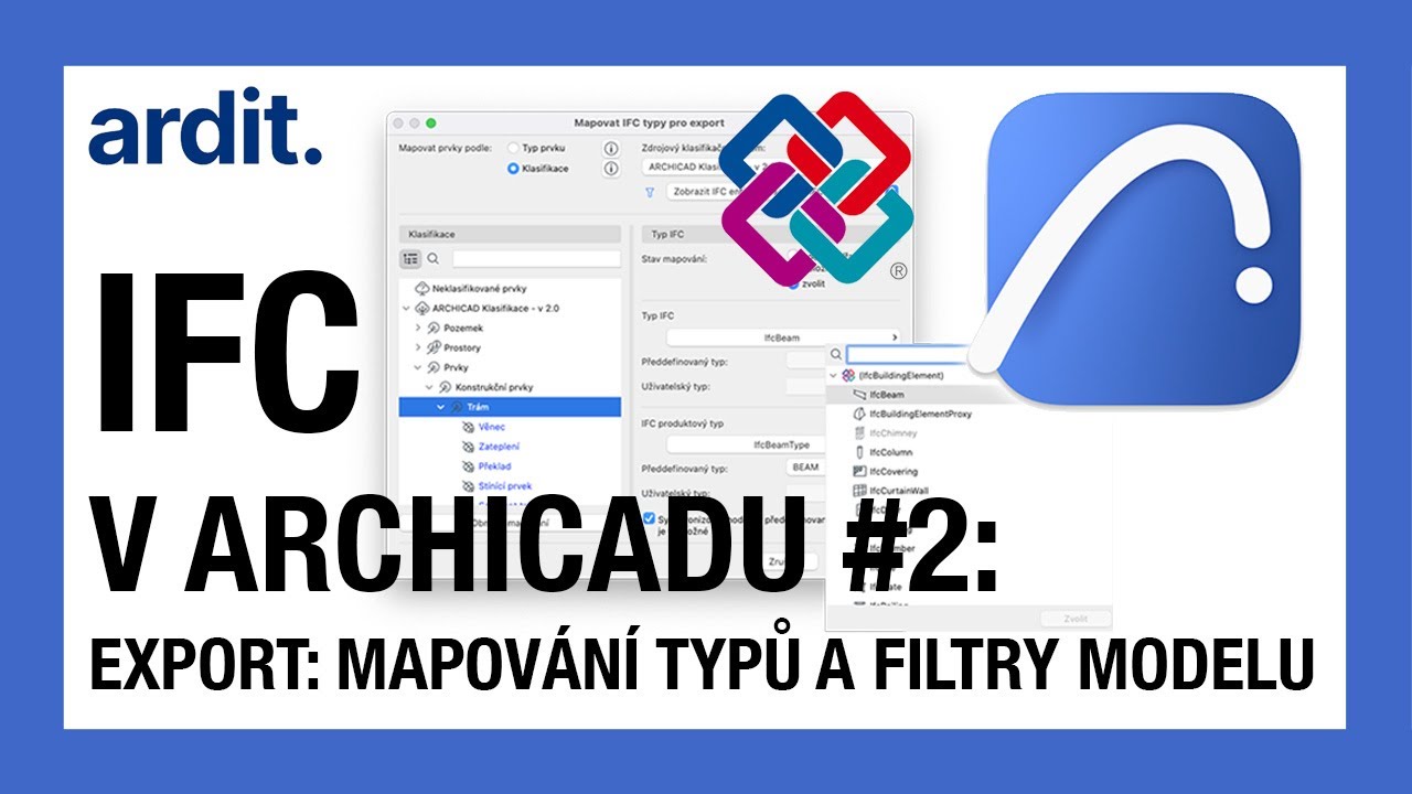 IFC v Archicadu – 2. část – mapování typů a filtr modelu při exportu