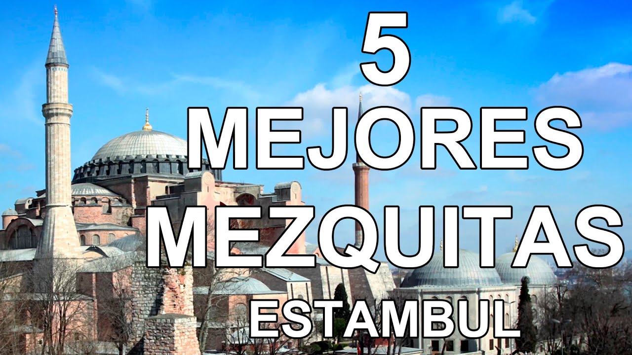 🇹🇷  Las 5 Mejores MEZQUITAS de ESTAMBUL TURQUIA