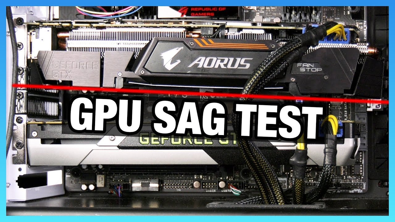Video Card Sag Test: Thermals & Frequency on Drooping GPU