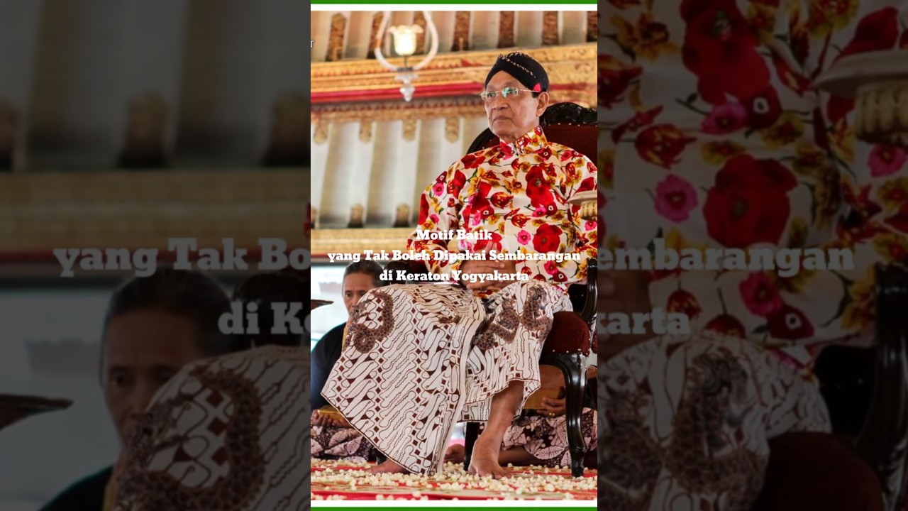 MOTIF BATIK YANG TAK BOLEH DIPAKAI SEMBARANGAN DI KRATON YOGYAKARTA #napaktilas #batik #yogyakarta