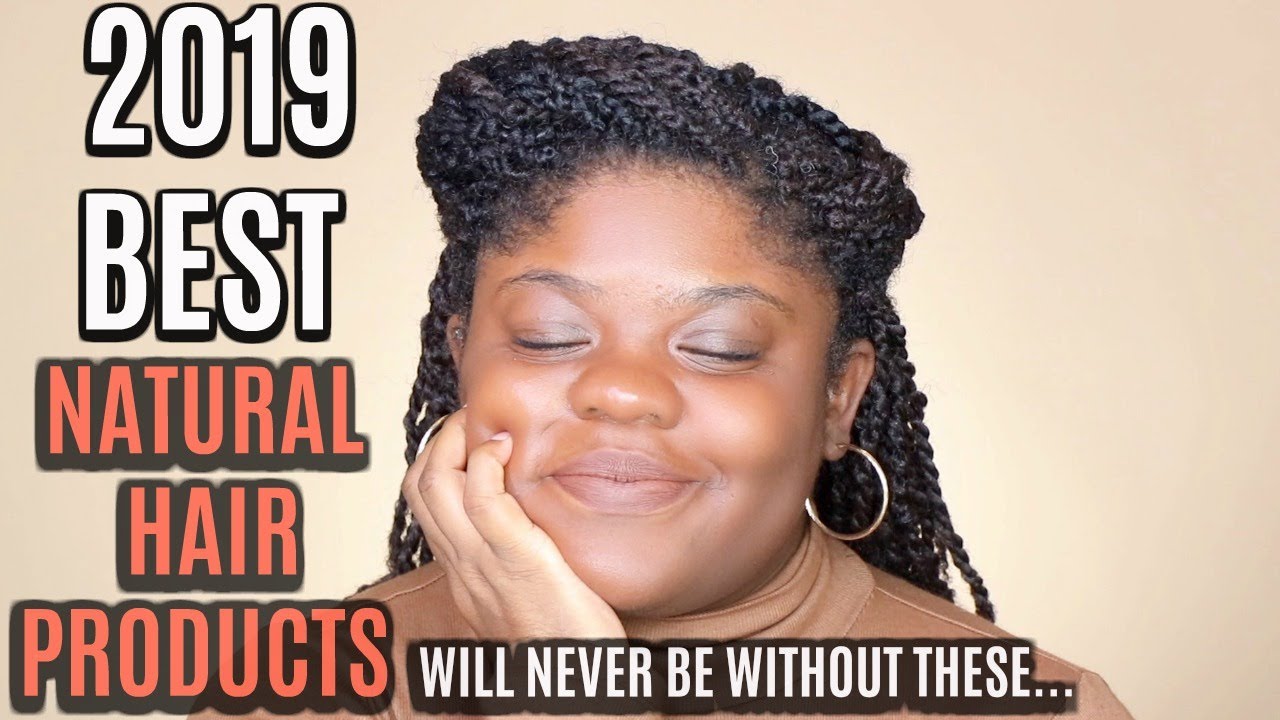My Favorite Natural Hair Products of 2019