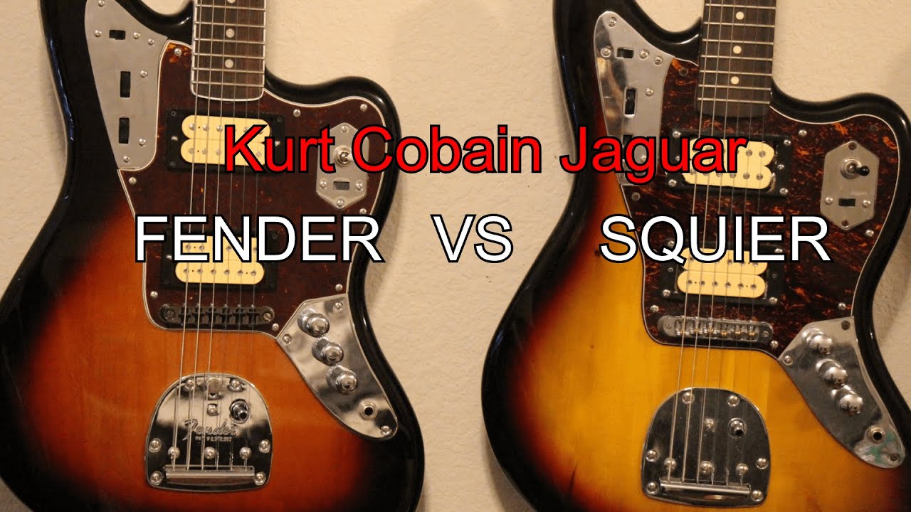 Squier VS Fender Kurt Cobain Jaguar