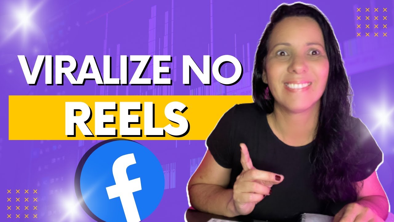 COMO VIRALIZAR REELS NO FACEBOOK | RESUMÃO