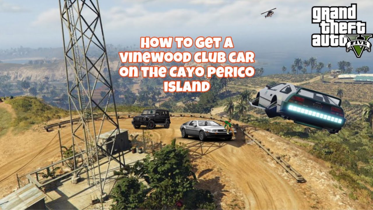 How to get a car/vinewood club car on the cayo perico island | GTA 5 online