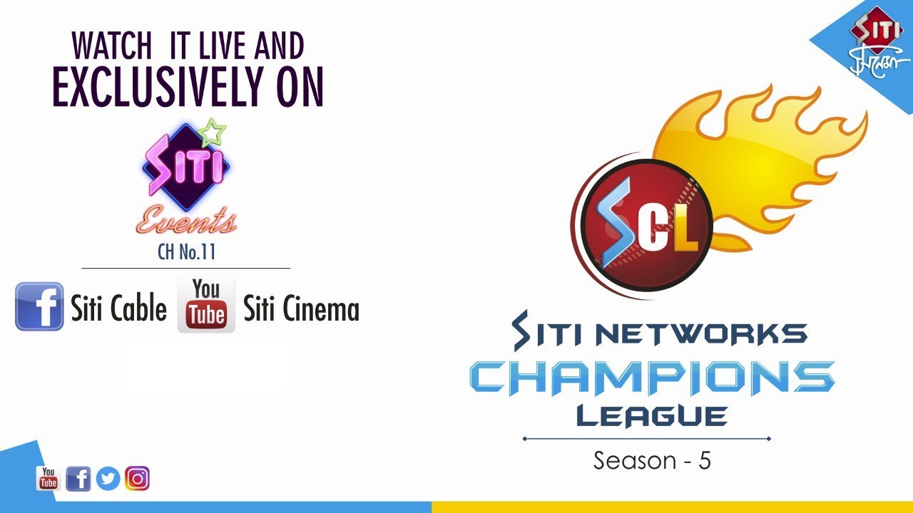 SITI NETWORK CHAMPIONS LEAGUE