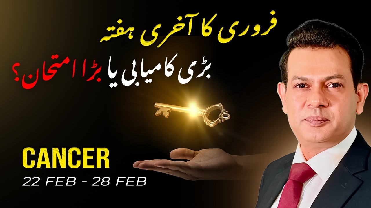 Cancer Weekly Horoscope  (22 Feb&ndash; 28 Feb, 2026) | Haris Azmi