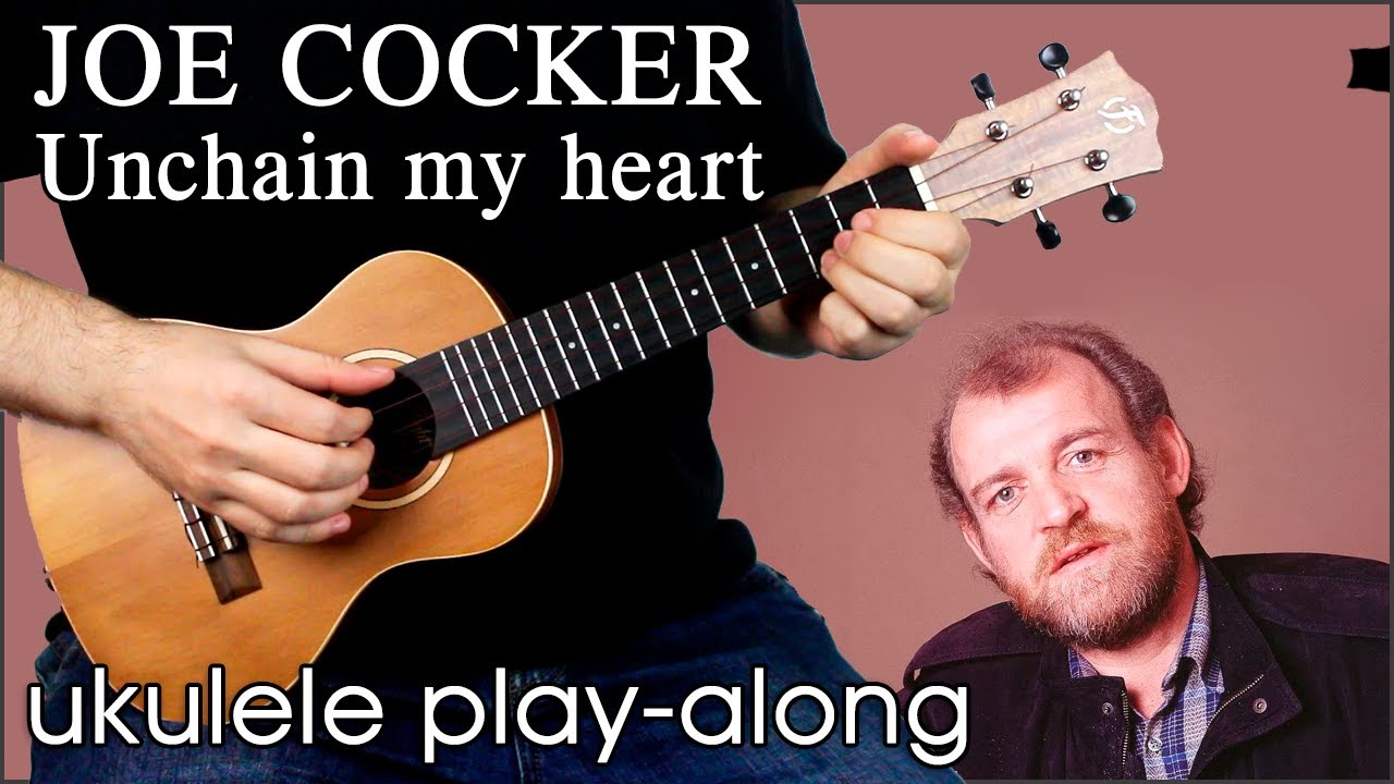 Joe Cocker - Unchain my heart