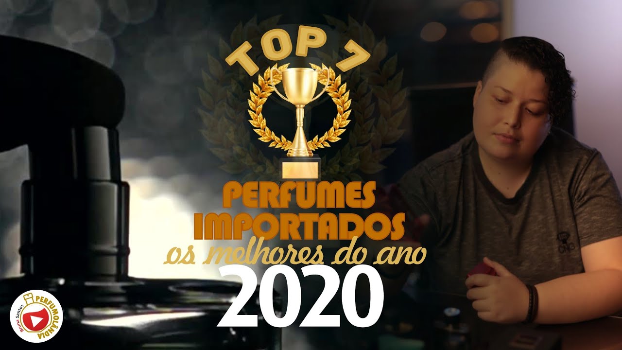MELHORES PERFUMES IMPORTADOS MASCULINOS DE 2020
