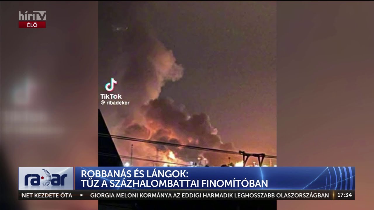 Tűz a százhalombattai finomítóban - HÍR TV+