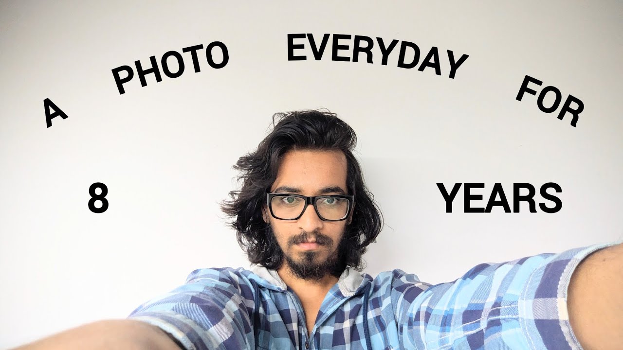 a photo everyday for 8 years! 