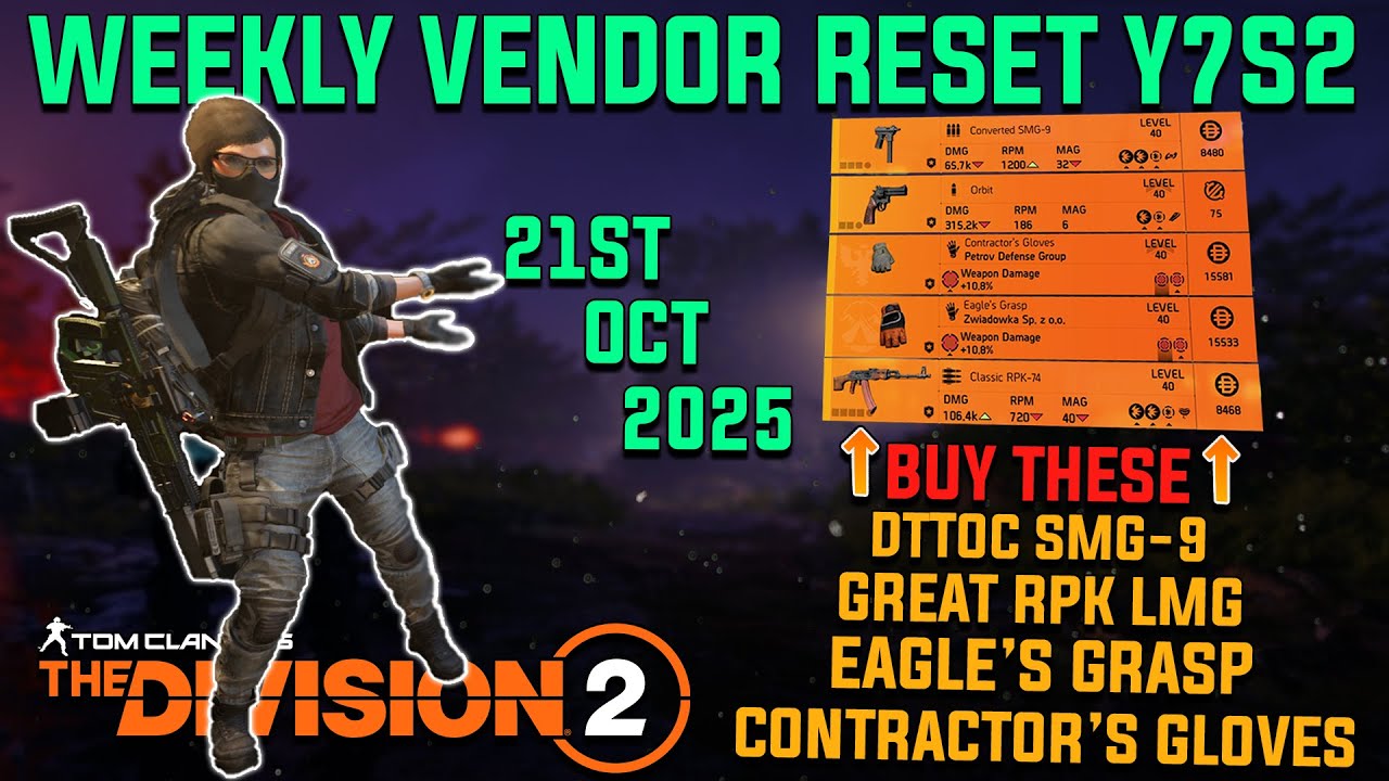 The Division 2 | *HALLOWEEN EVENT IS HERE* WEEKLY VENDOR RESET Y7S2.1 | October 21st 2025