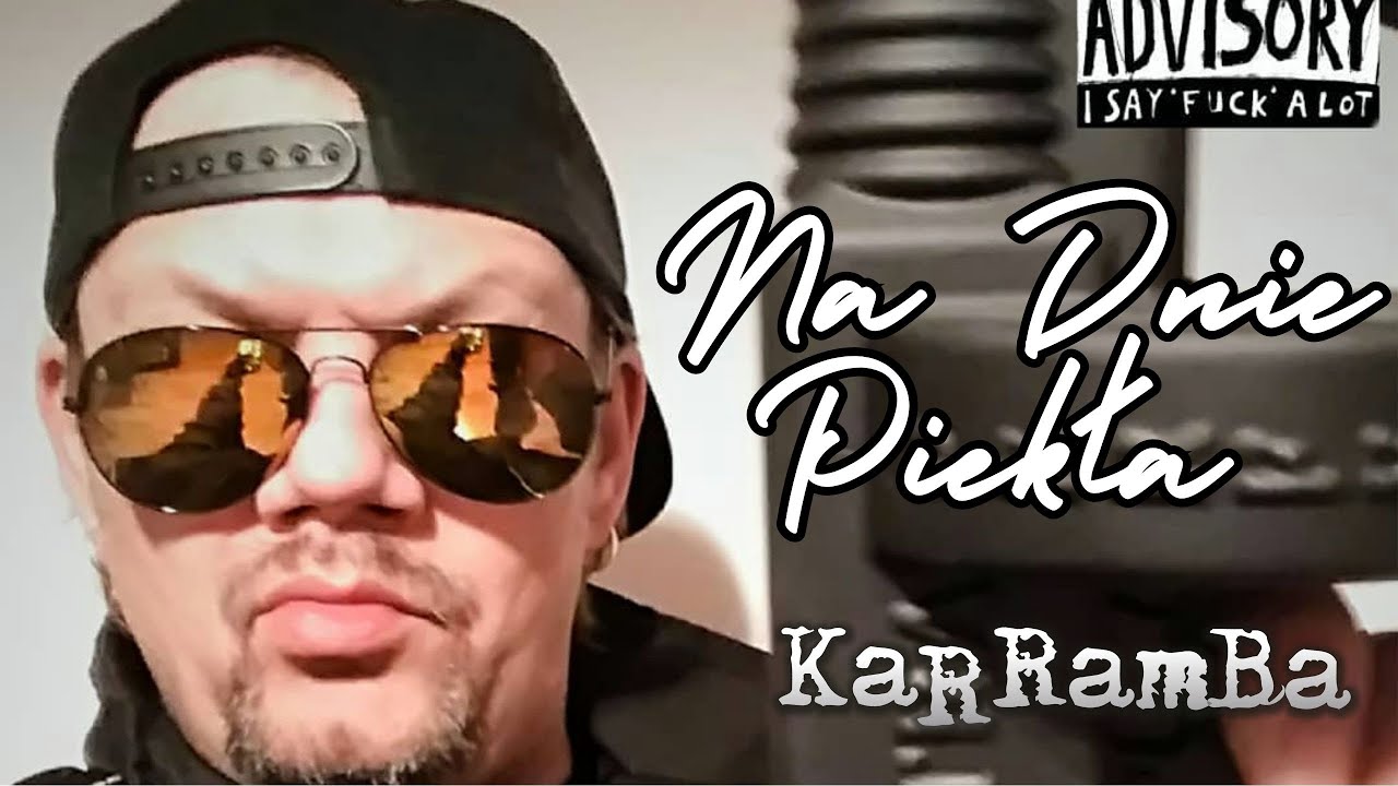 KaRRamBa - NA DNIE PIEKŁA
