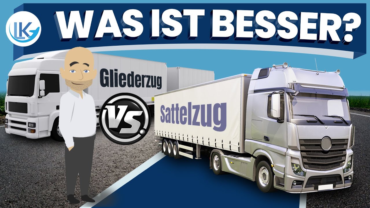 Wir vergleichen Sattelzug und Gliederzug!