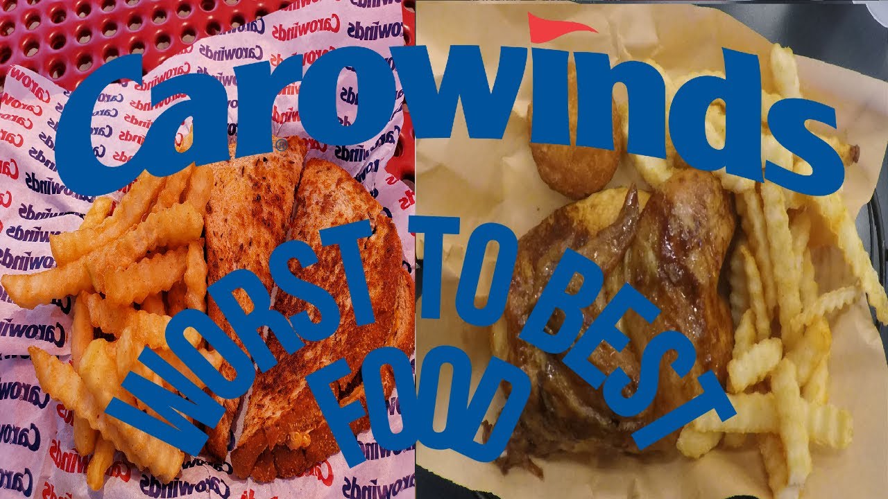 CAROWINDS FOOD RANKED WORST to BEST
